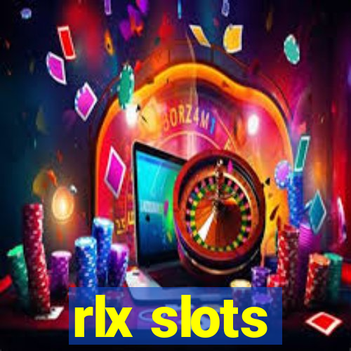 rlx slots